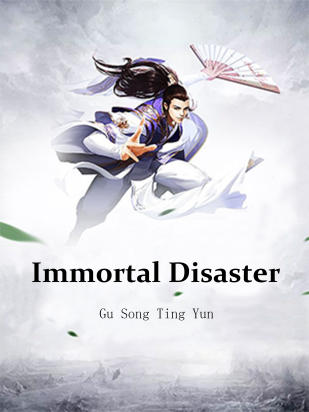 Immortal Disaster